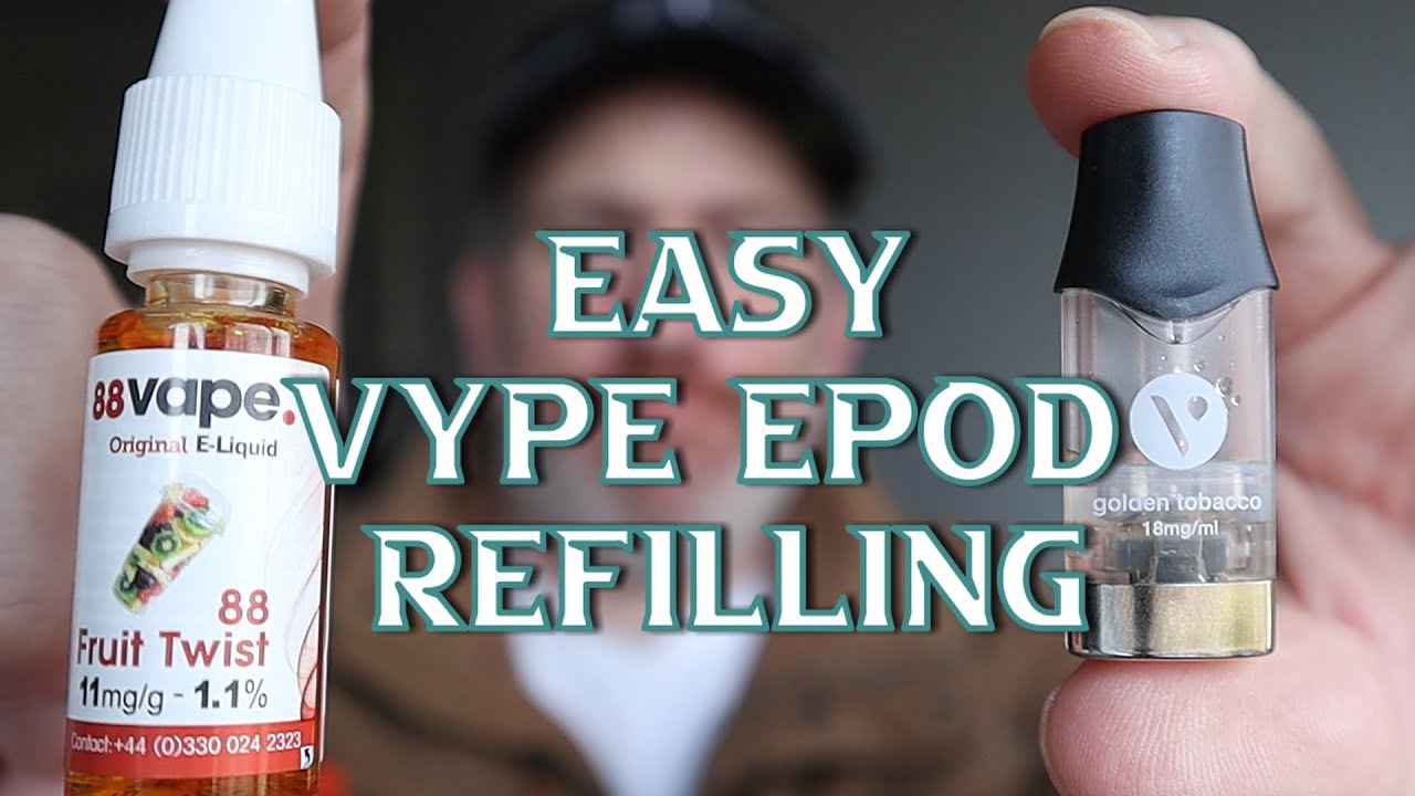 Vype (VUSE) ePods Easy Refilling