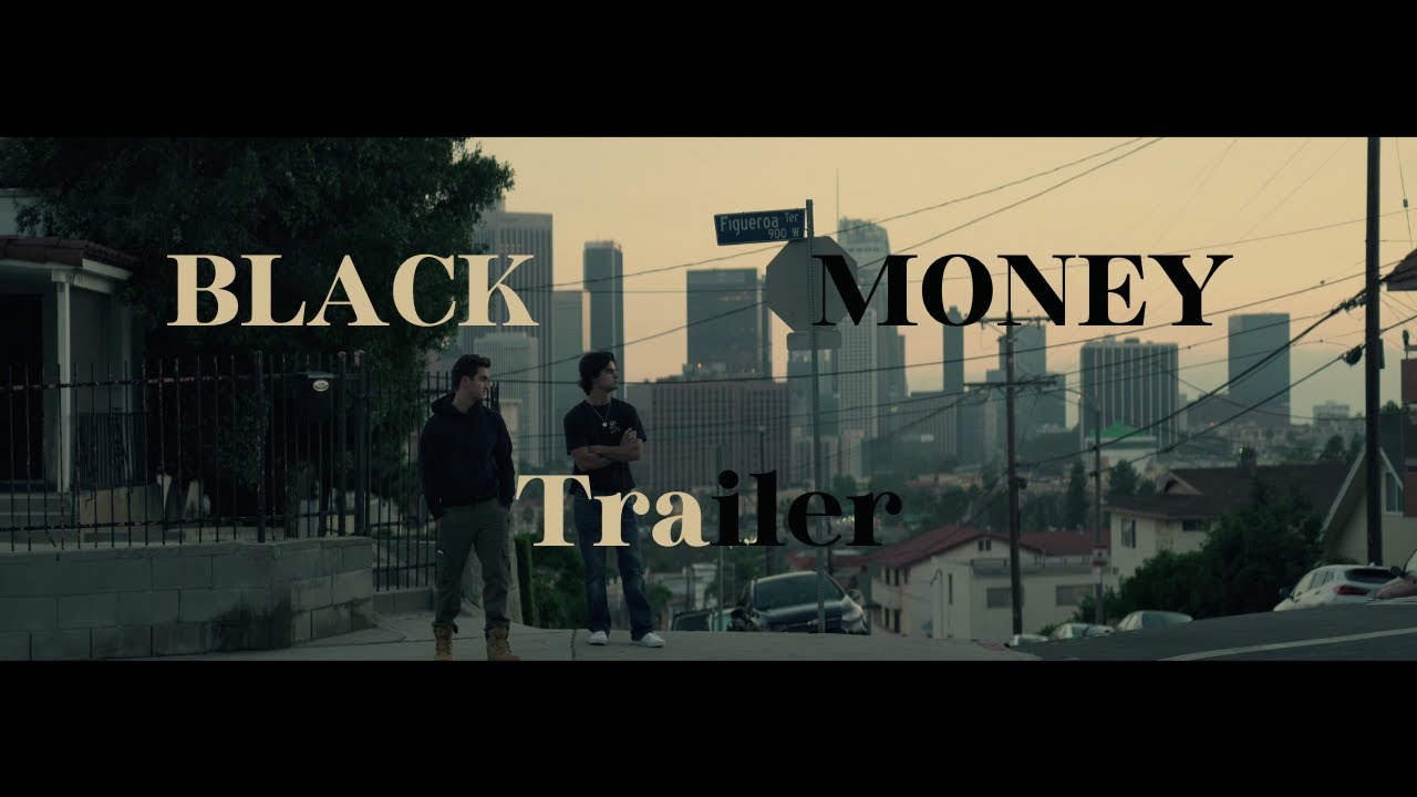 Black Money Trailer