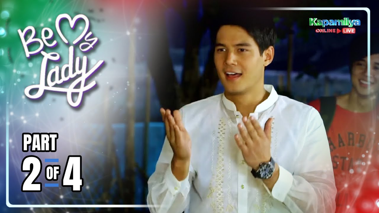 Be My Lady | Episode 84 (2/4) | June 21, 2022