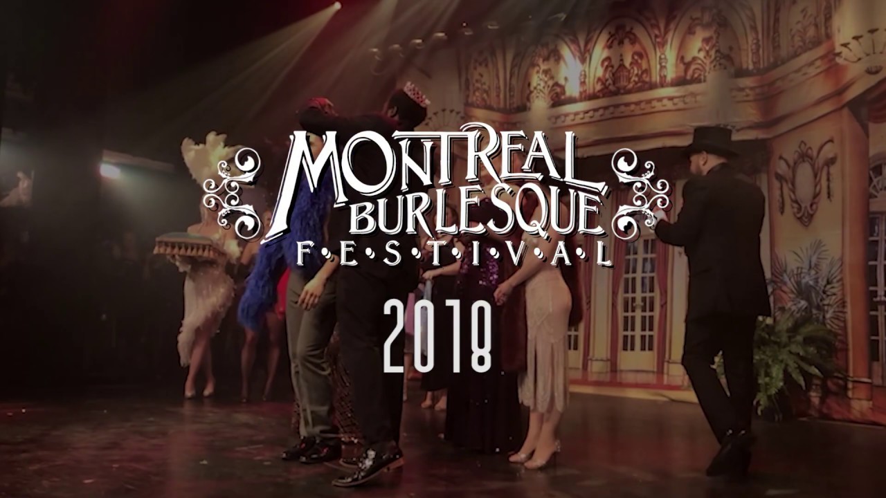 Montreal burlesque Festival 2018
