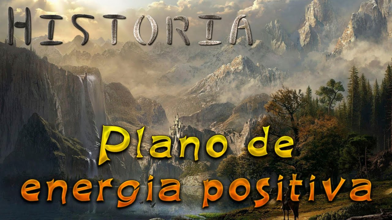 [D&D 3.5] Mundo & Historia: Plano de Energía Positiva