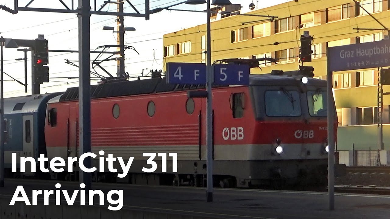InterCity 311 from Ljubljana to Budapest Keleti Arriving at Graz HBF in Austria