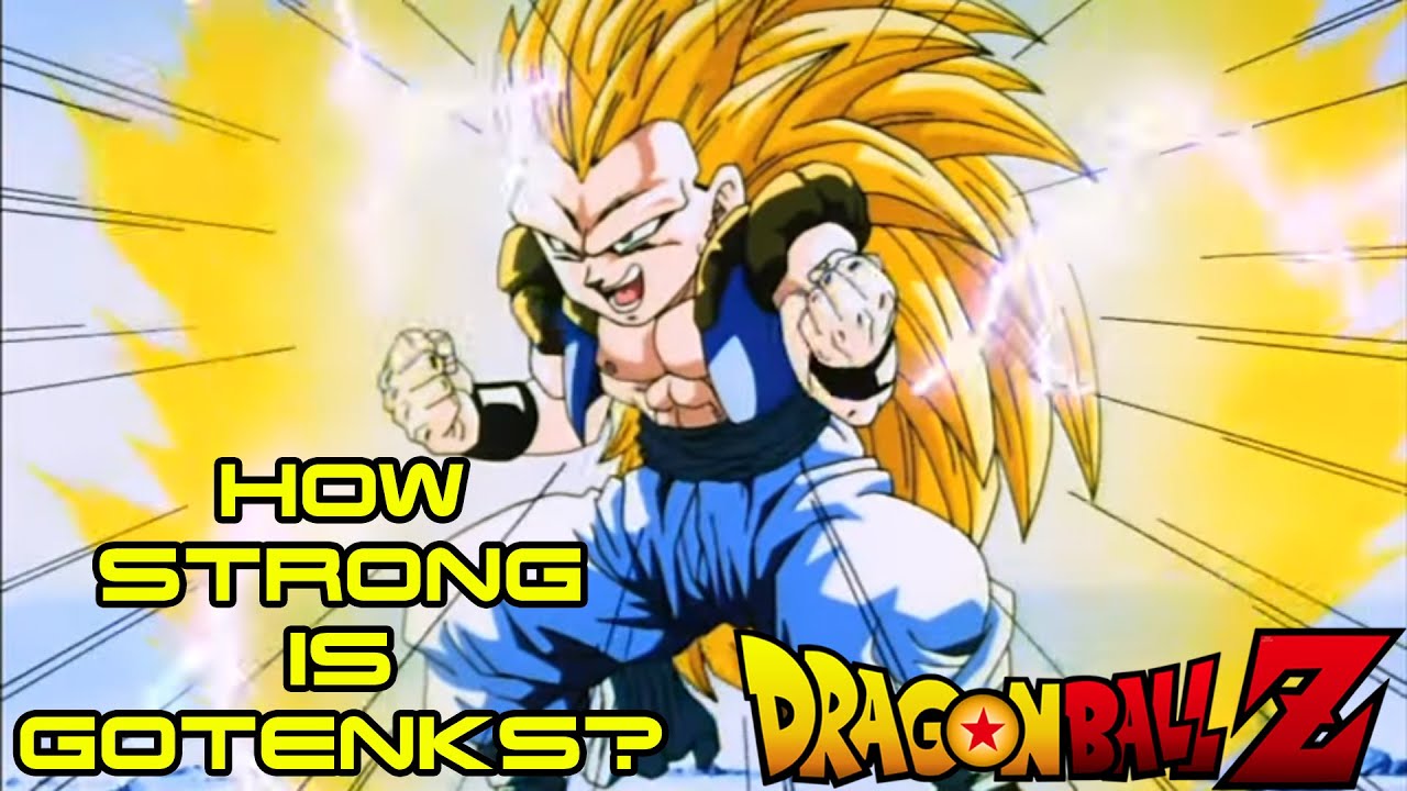 How Strong Is Gotenks In Dragon Ball Z?