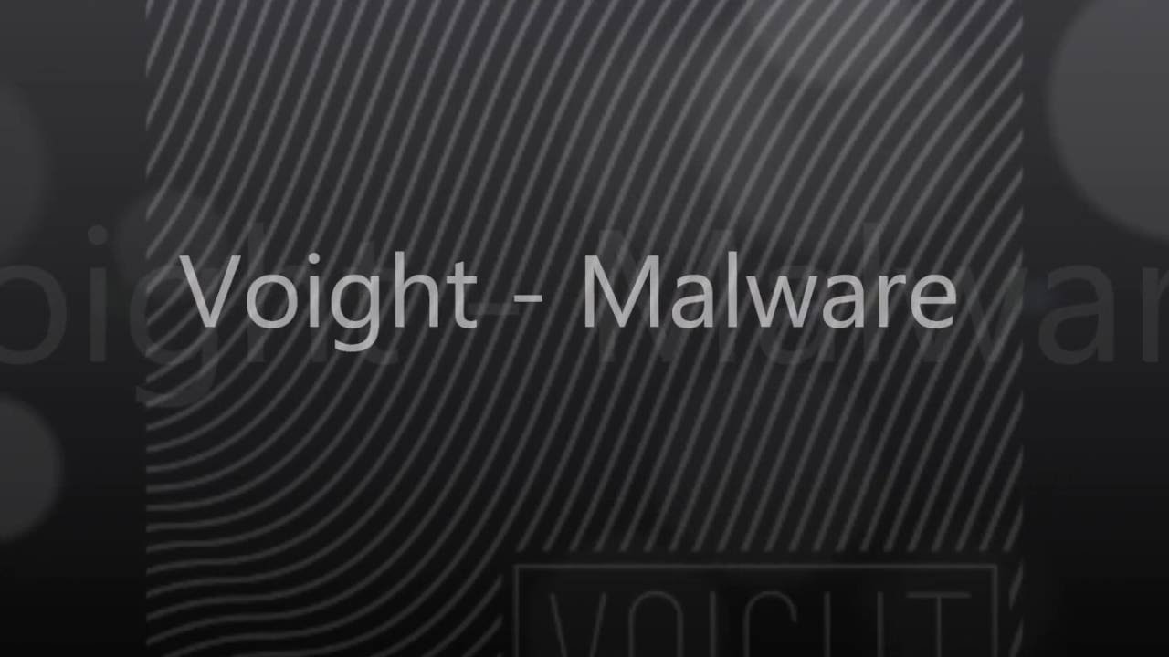 Voight - Malware