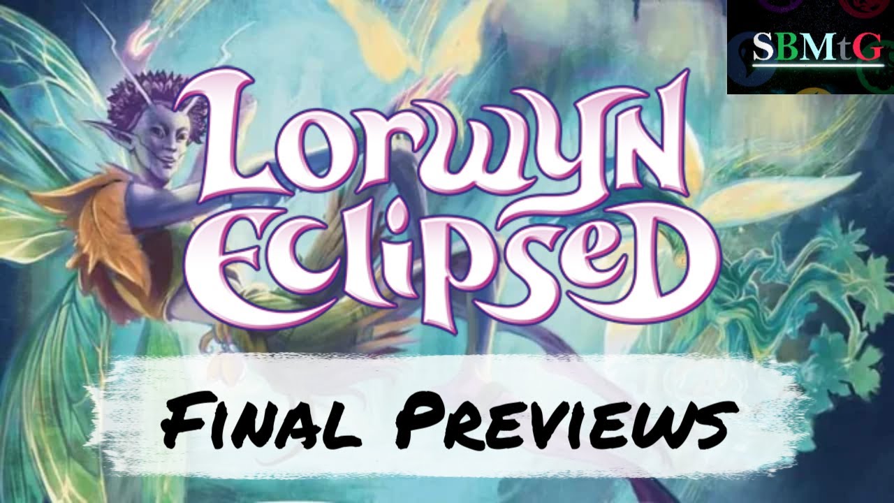 Lorwyn Eclipsed Previews: Final Day | Mtg