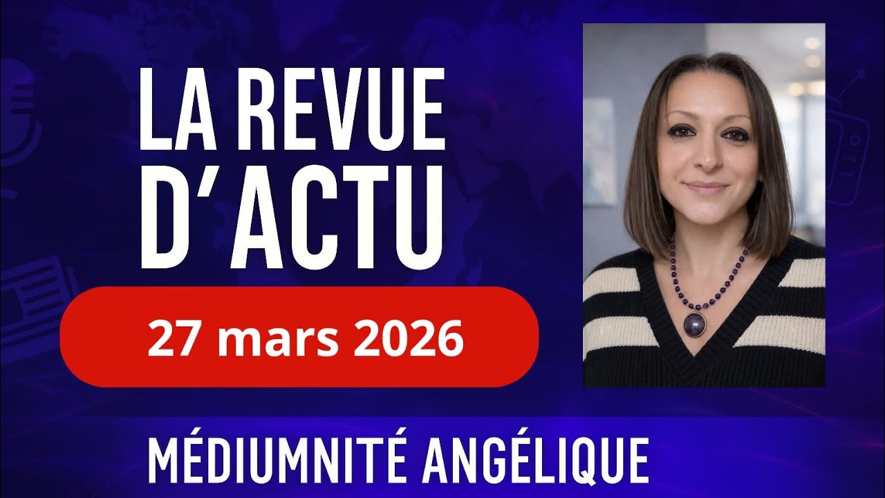 Revue d&rsquo;actu du 27/03/2026 au Divinactu&hellip; &ccedil;a va chauffer 😬