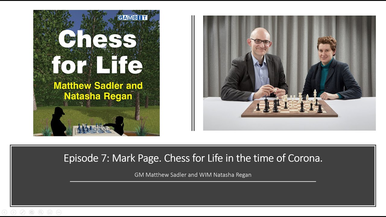 Episode 7: (Joint) British Over-65 Champ Mark Page. Chess for Life in the time of the Corona virus.