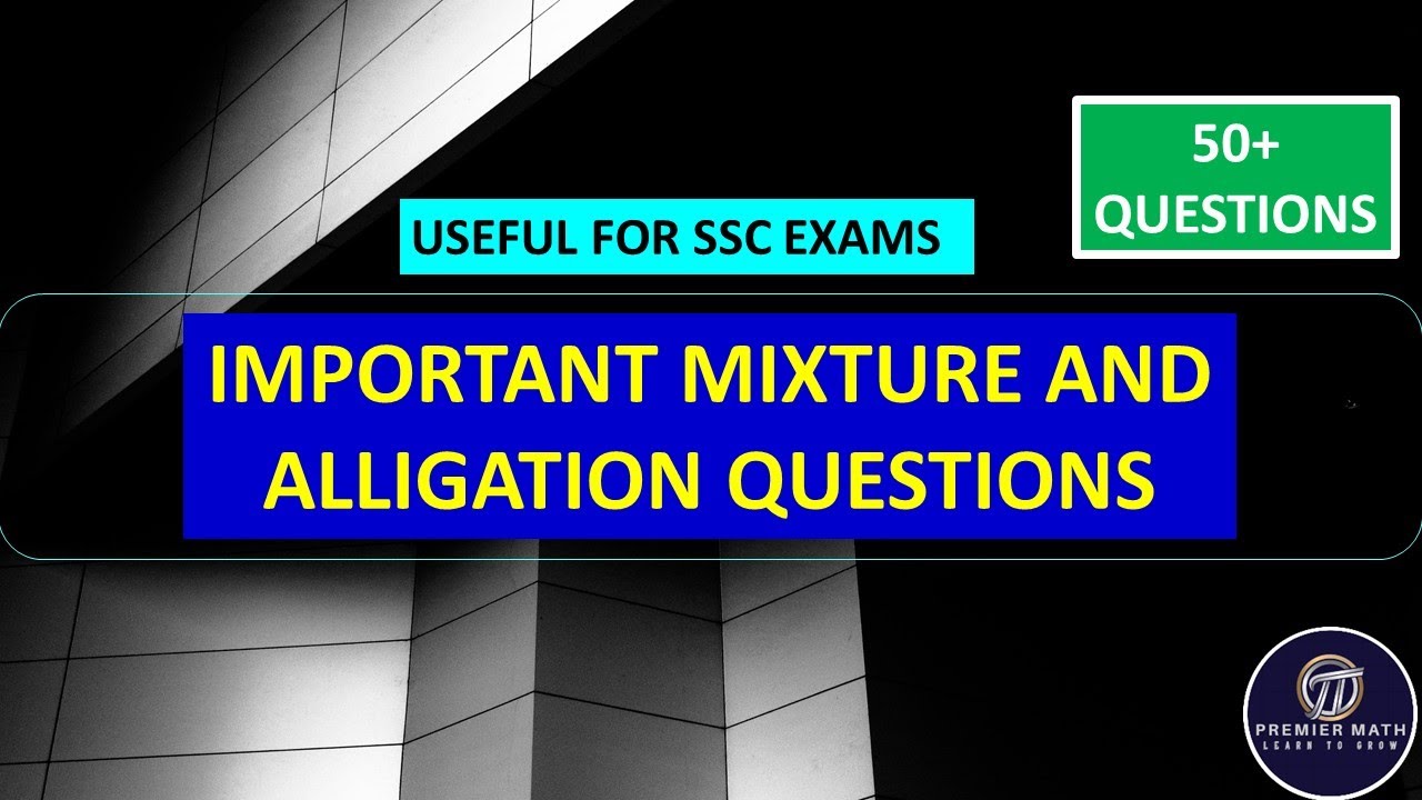 Mixture and alligation important questions #ssc #cgl #ssccgl