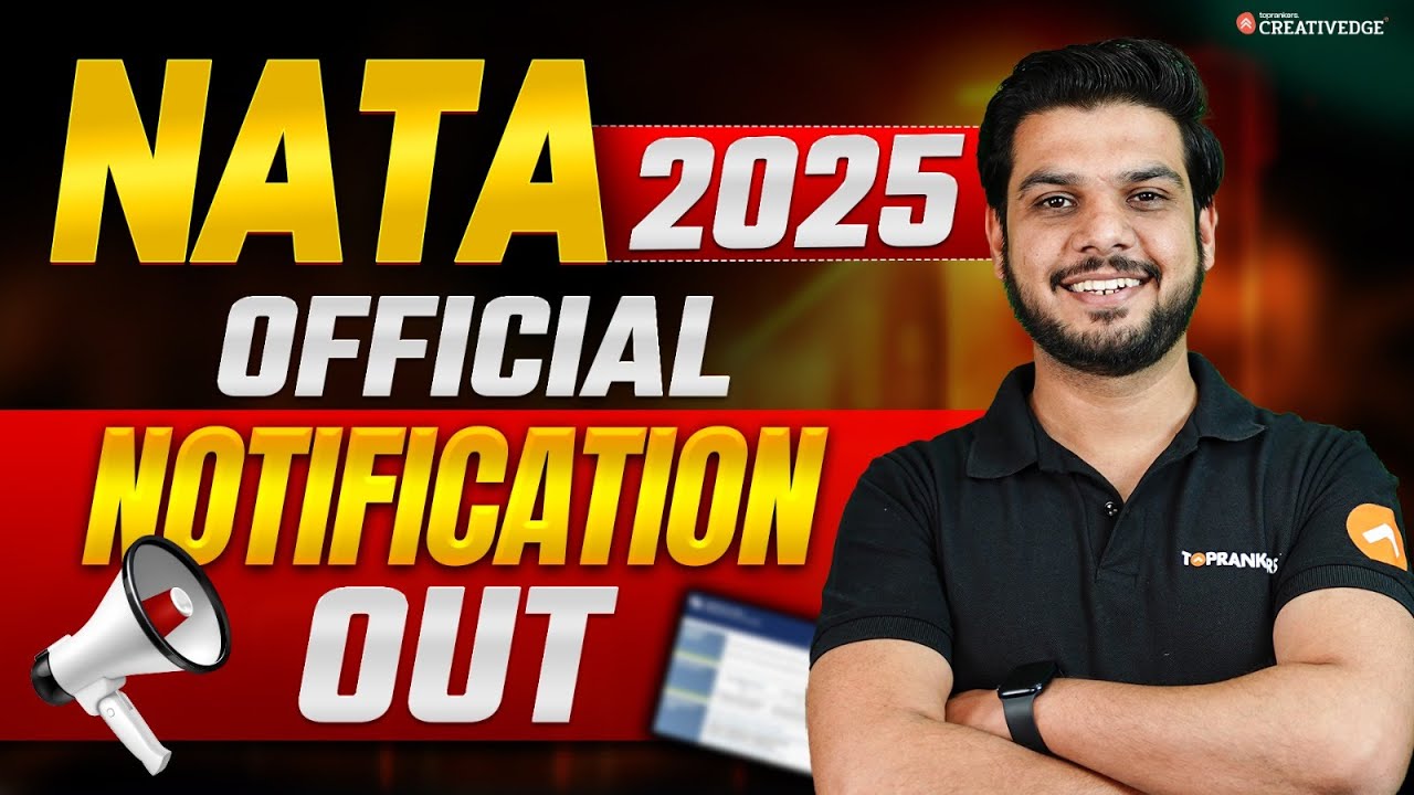 🚨 NATA 2025 Official Notification Out! 📅 Form Filling Dates & Key Updates!