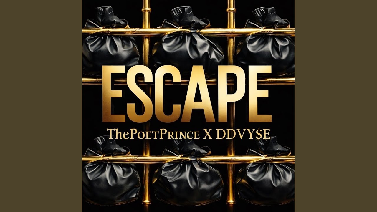 ESCAPE (feat. ThePoetPrince)