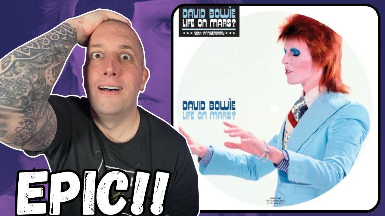 FIRST TIME Hearing David Bowie – Life On Mars? || He's One Of One!!