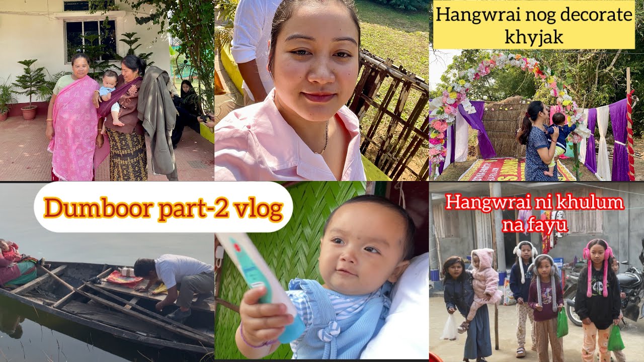 Hangwrai nog c kailai panda hai wng tong c o🤭// Dumboor part-2 // Vlog // 