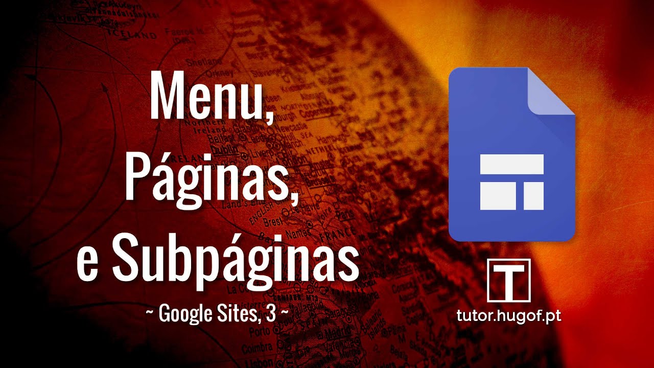 Google Sites, 3.1: menus, páginas e subpáginas
