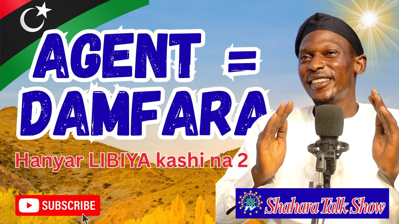 YADDA “AGENT” KE CUTAR MUTANE |Nigeria- Libya–Italy by sea .| SHAHARA TALK SHOW. EPISODE.16