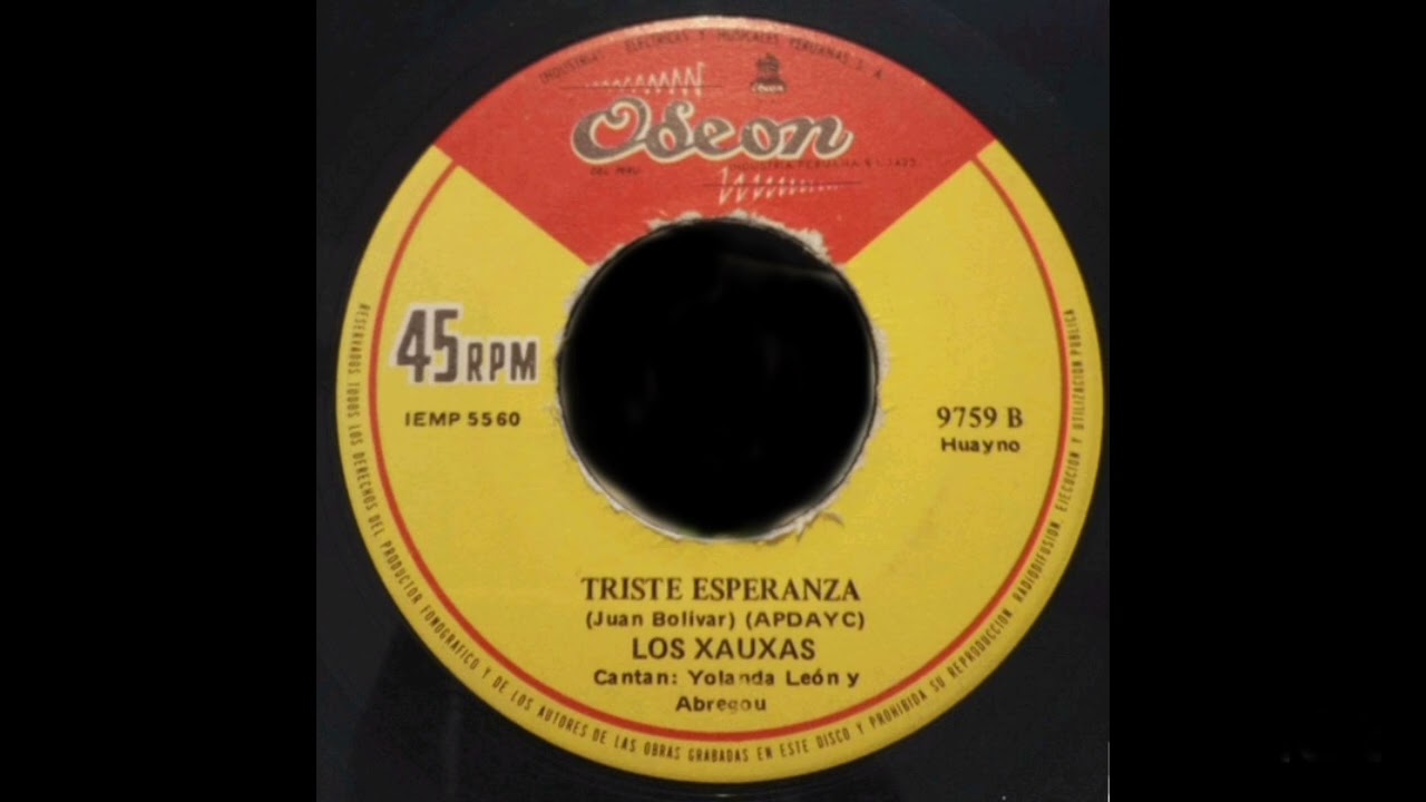 Triste Esperanza - Los Xauxas