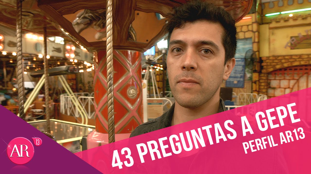 43 preguntas a Gepe | Perfil AR13