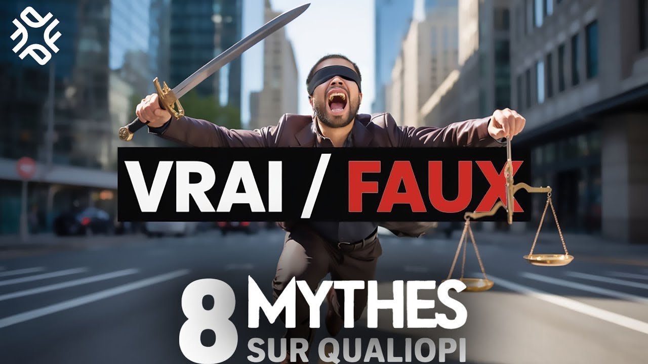 Qualiopi : Les 8 plus gros mythes DÉMONTÉS