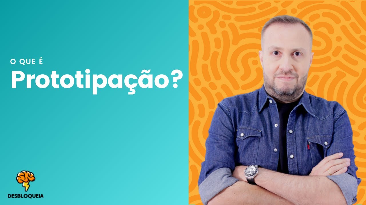 O QUE &Eacute; PROTOTIPA&Ccedil;&Atilde;O?