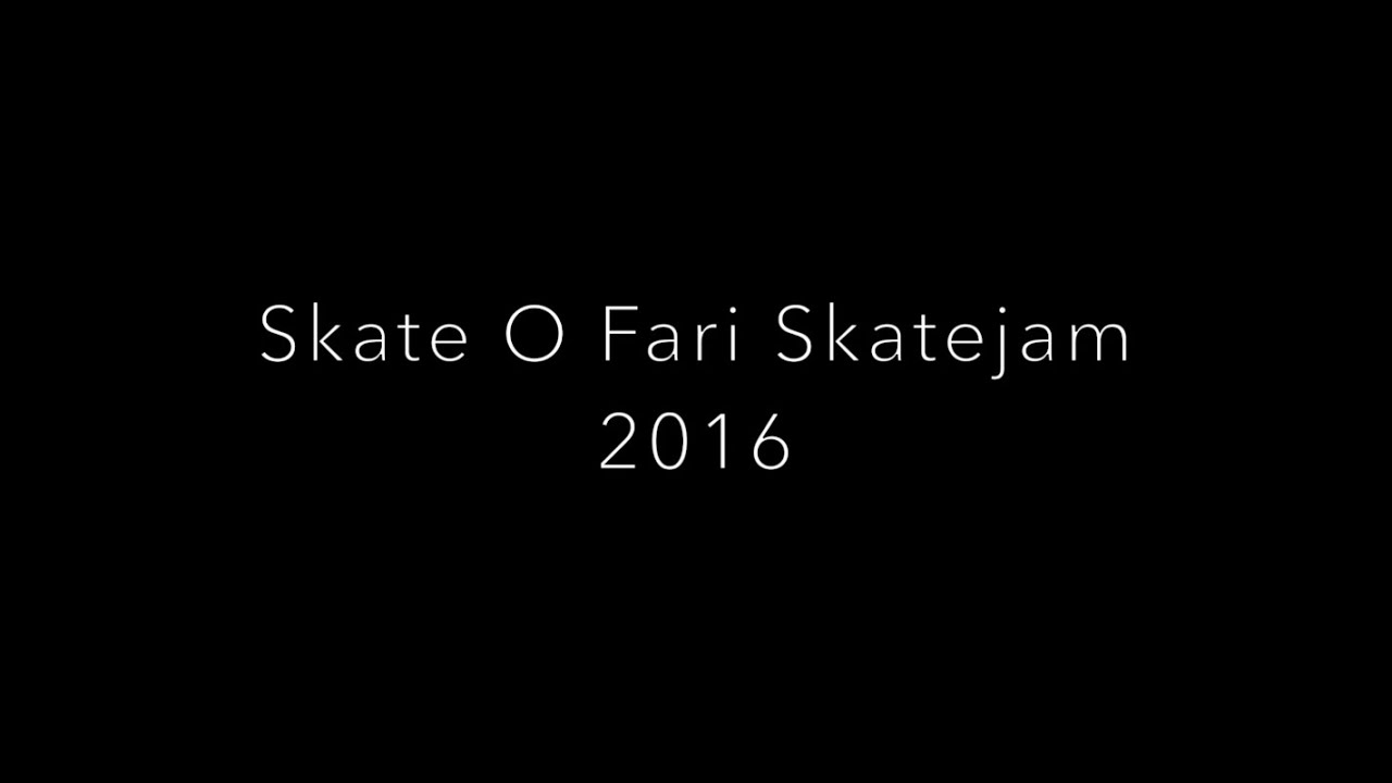 Skate O Fari Skate Jam 2016