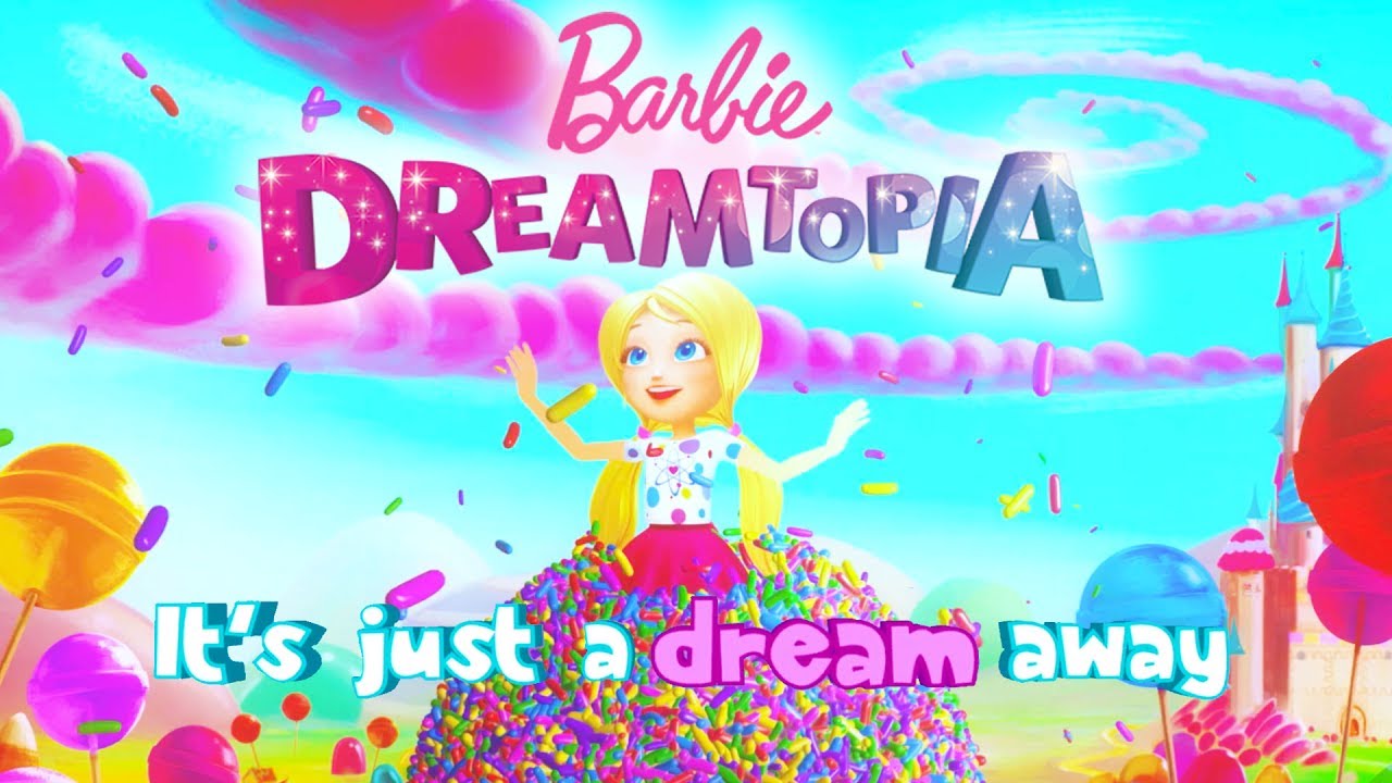 Dreamtopia Theme Song: Official Lyric Music Video | Barbie Dreamtopia: The Series | 
