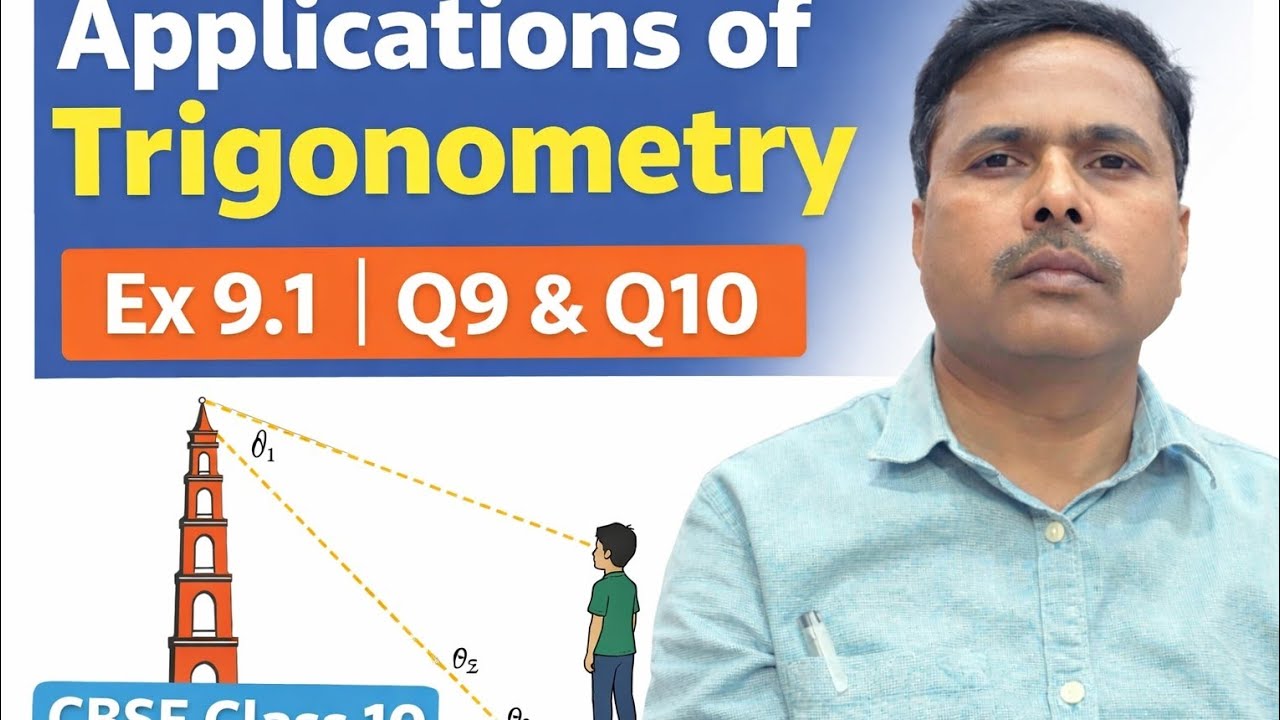 Applications of Trigonometry Ex9.1 Q9 and Q10