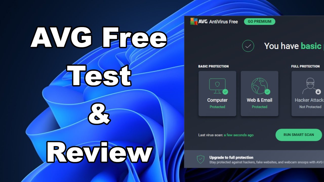 AVG Free Antivirus Test & Review 2022 - Antivirus Security Review - Protection Test
