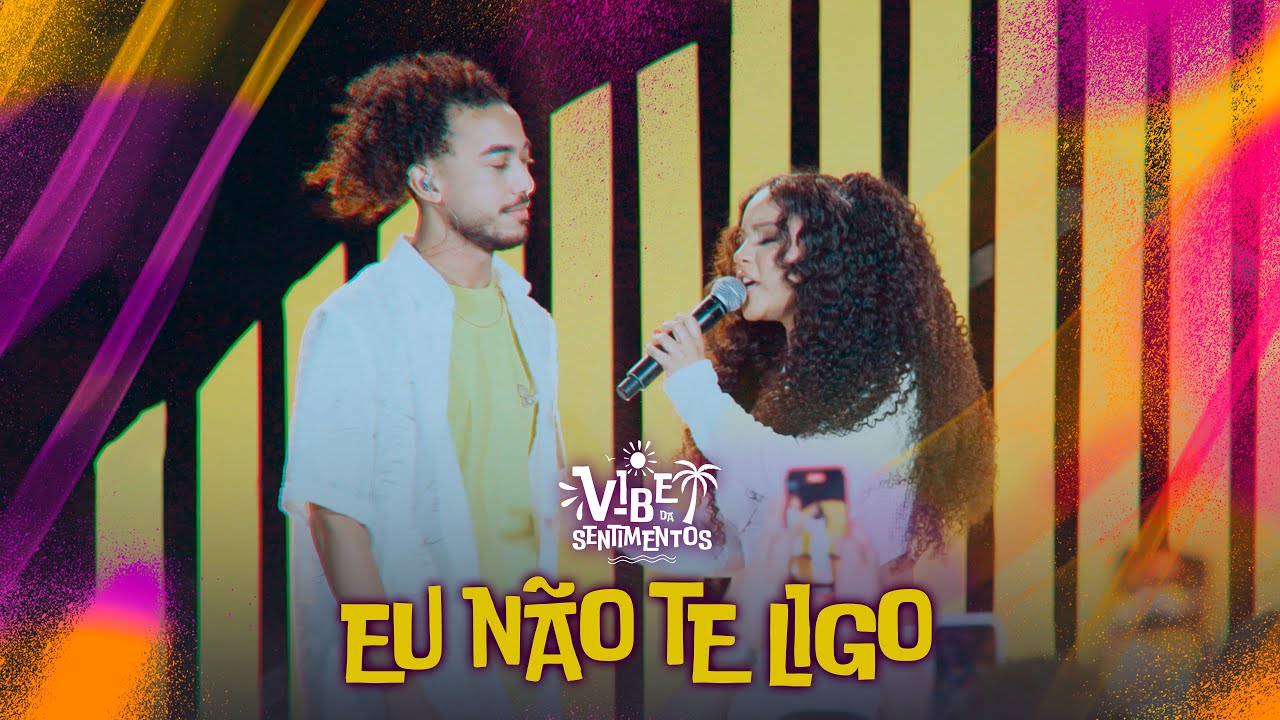 Banda Sentimentos - Eu Não Te Ligo (DVD Vibe da Sentimentos)