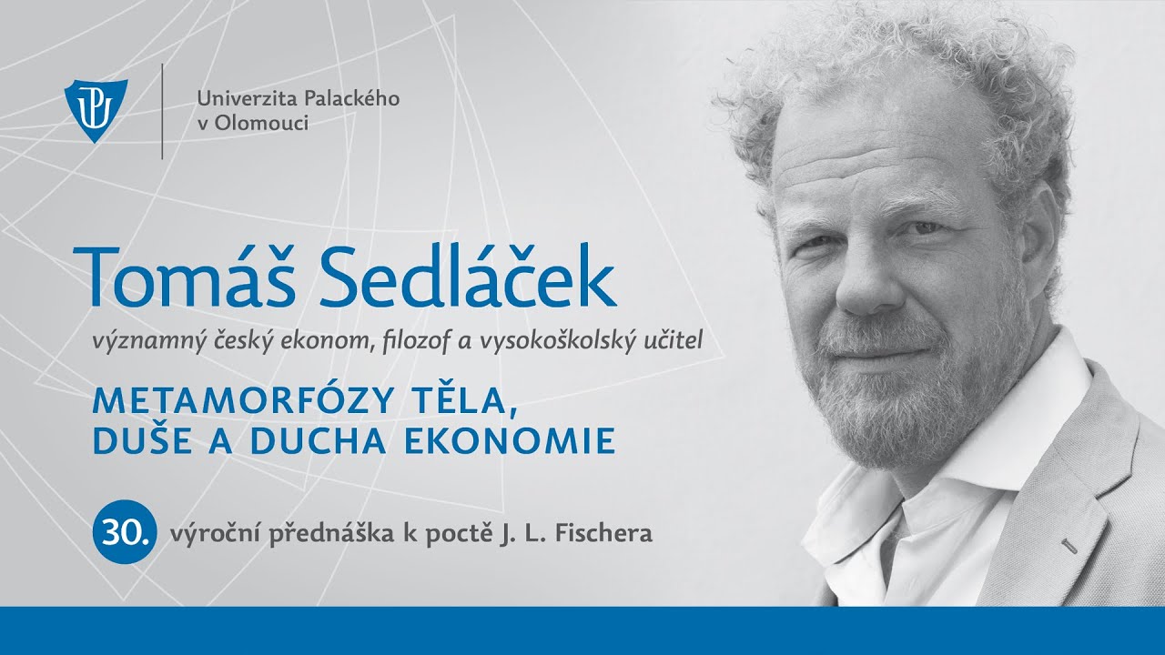 Fischerovská přednáška - Tomáš Sedláček