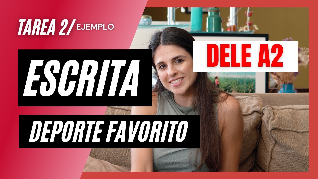 Practica la Prueba Escrita del DELE A2 - Mi deporte preferido ⚽️🏀
