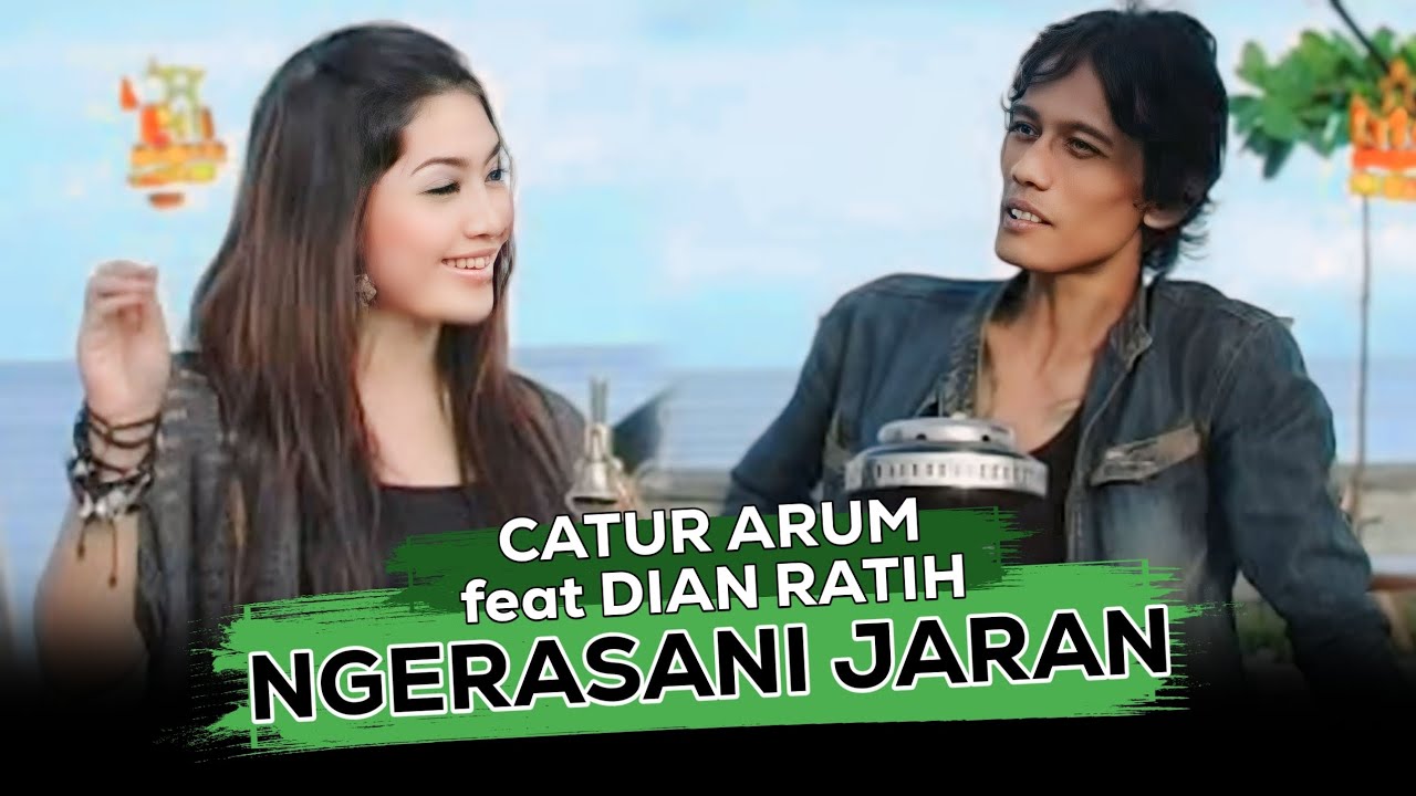 Catur Arum feat Dian Ratih - NGERASANI JARAN  |  Tembang Osing Pilihan