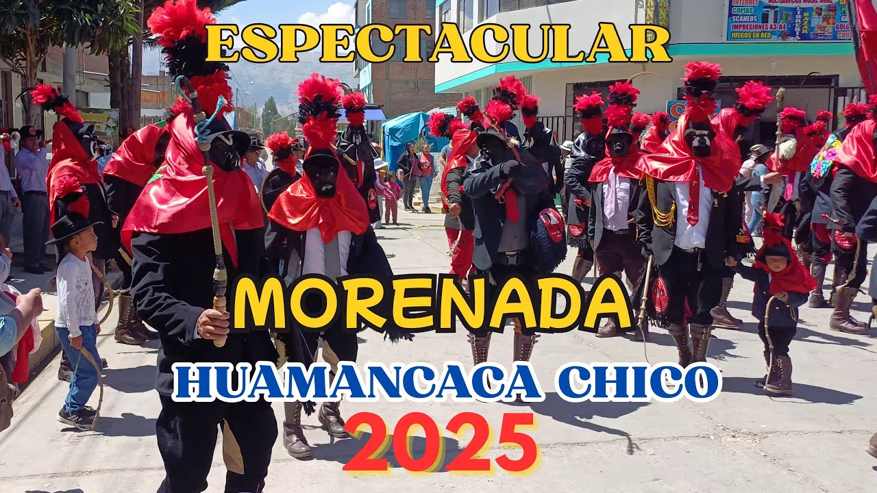 MORENADA EN HUAMANCACA CHICO 2025