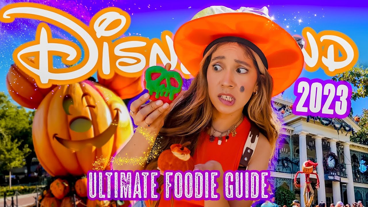 Ultimate Foodie Guide To HalloweenTime At The Disneyland Resort 2023!