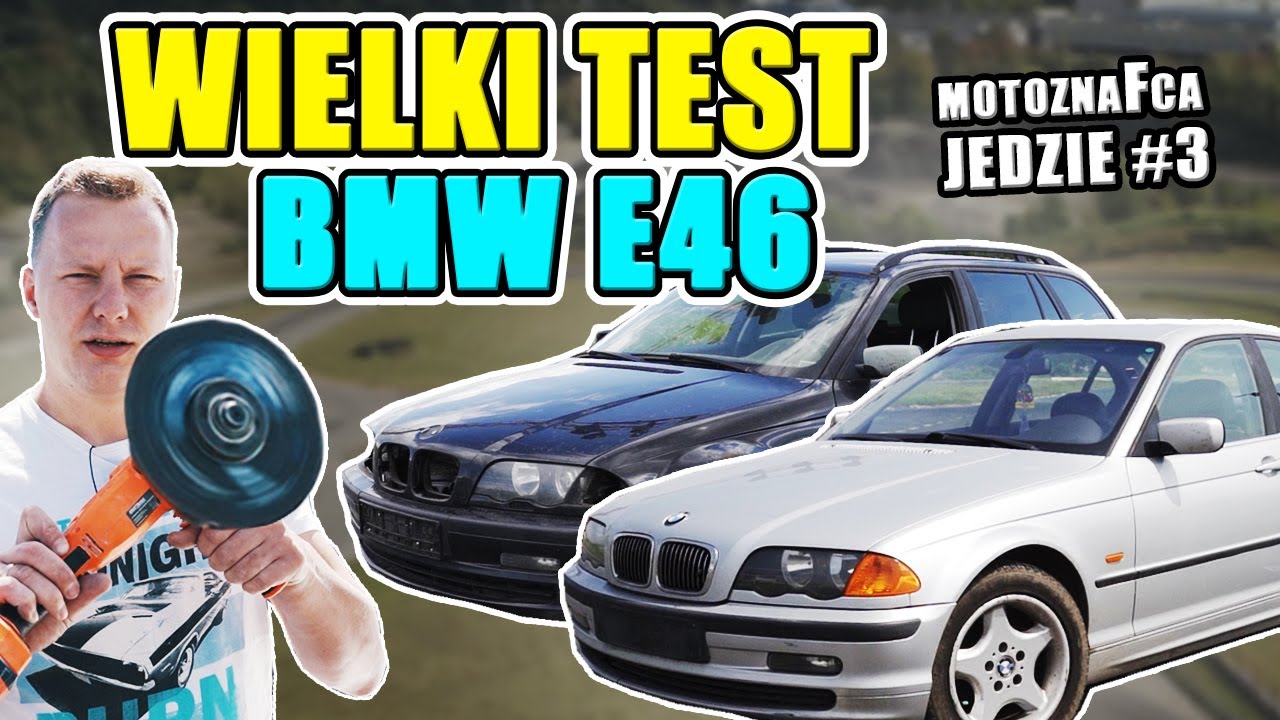 WIELKI TEST BMW E46 - MotoznaFca jedzie #3