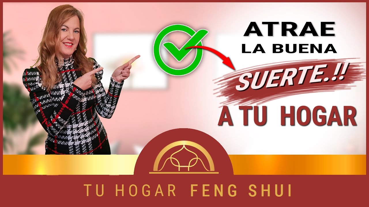 👉 COSAS QUE ATRAEN LA BUENA SUERTE 🍀 A TU HOGAR Y A TU VIDA✔