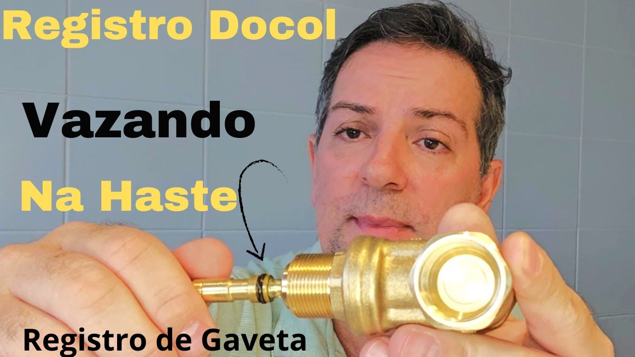 Registro de Gaveta Docol Vazando pela haste Fa&ccedil;a Voc&ecirc; Mesmo D.I.Y.