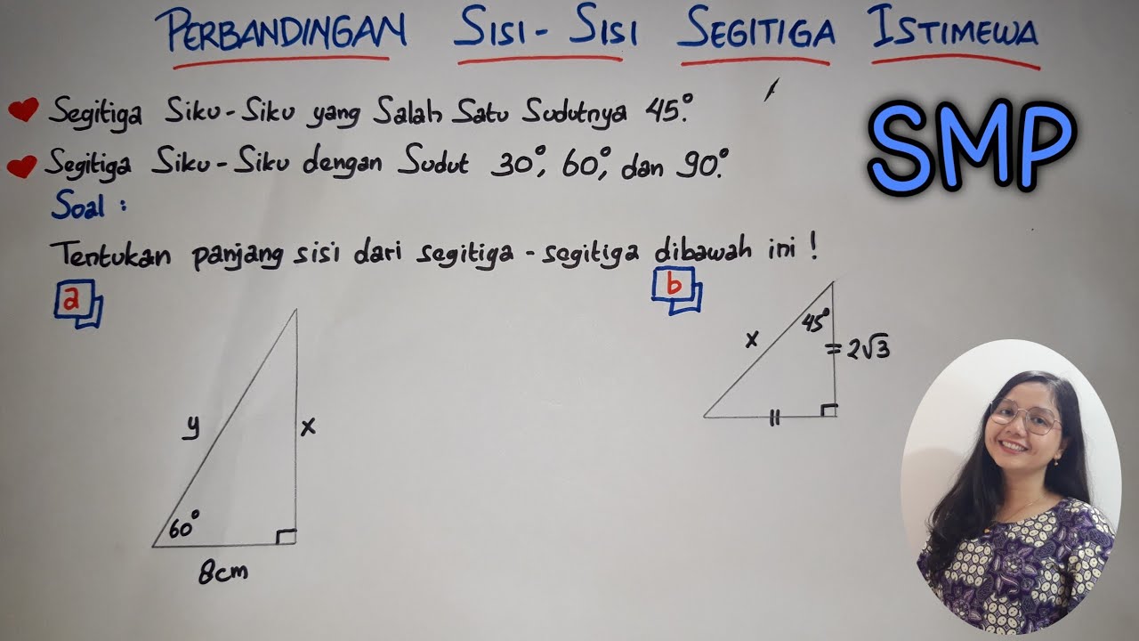Perbandingan Sisi - Sisi Segitiga Istimewa - BAB PHYTAGORAS