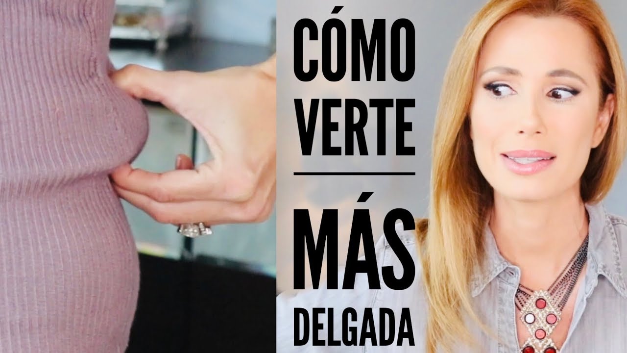 Cómo verte más delgada | Desiree Lowry