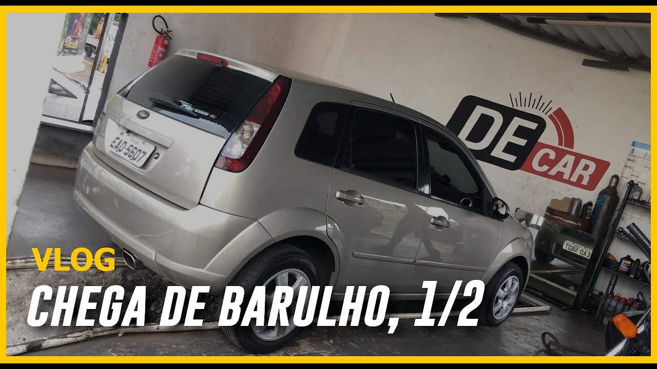 TIRANDO OS BARULHOS DO FIESTA! 1/2