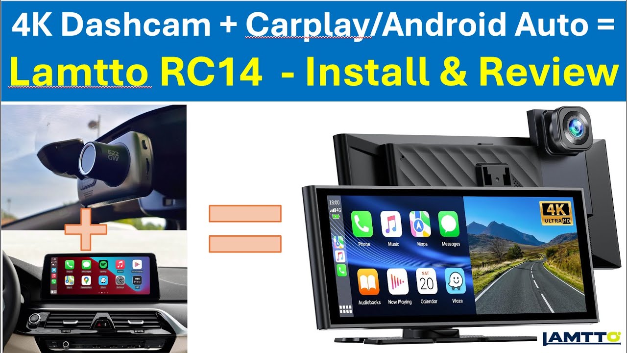 Apple CarPlay/Android Auto AND a 4K Dashcam in one unit!!! Meet the Lamtto RC14 - unboxing & install
