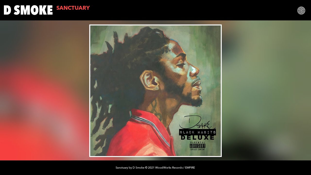 D Smoke - Sanctuary (Audio)