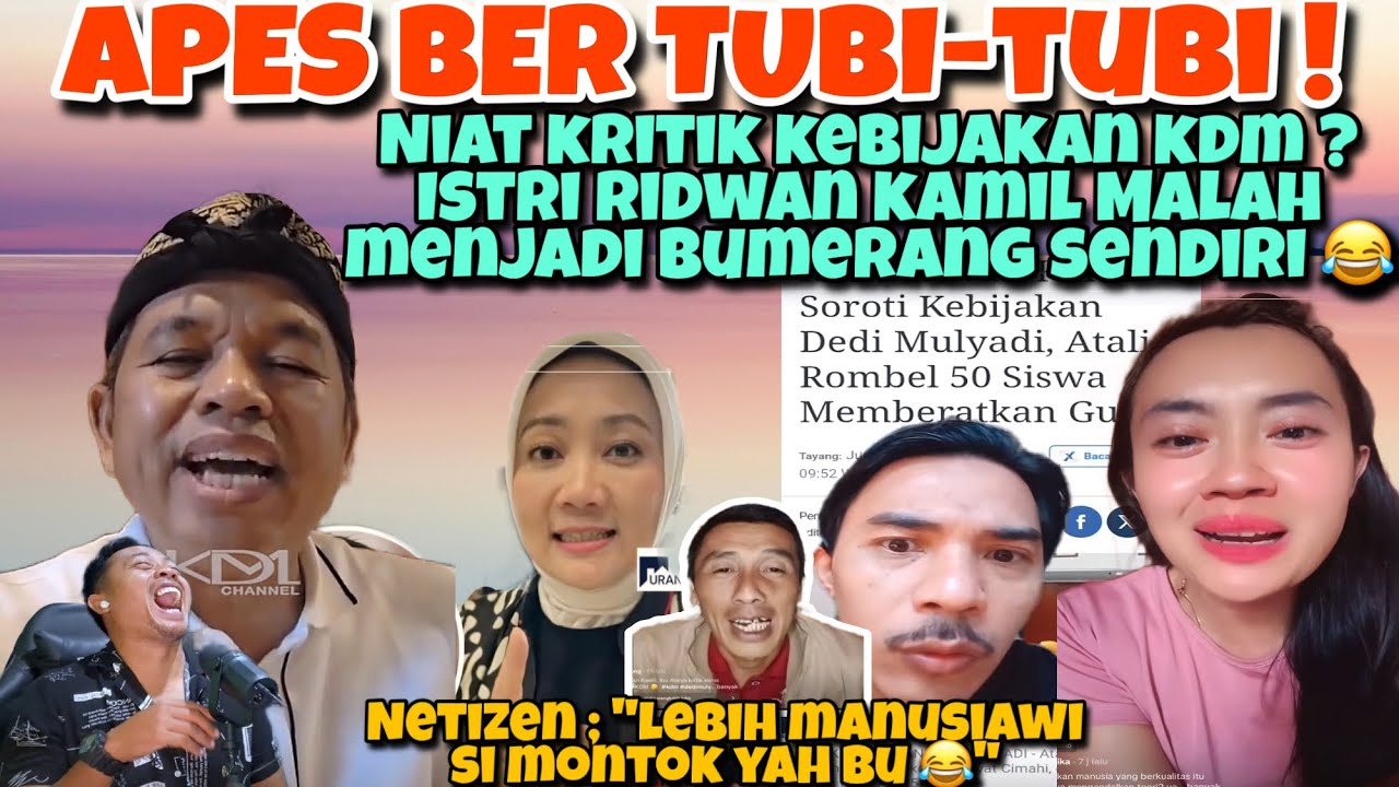 APES BER TUBI-TUBI‼️NIAT KRITIK KEBIJAKAN KDM ? ISTRI RIDWAN KAMIL MALAH MEBJADI BUMER4NG SENDIRI ?!