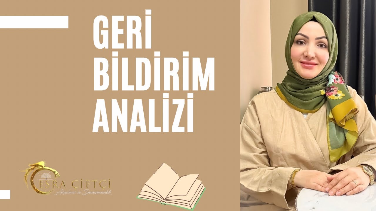 Geri dönüşümün ilk işlemi ; Geri bildirim analizi