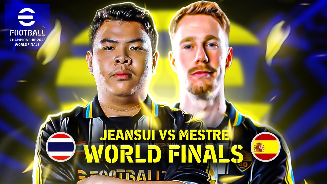 FINAL EFOOTBALL CHAMPIONSHIP - WORLD FINALS | M.MESTRE X BRU_JEANSUI