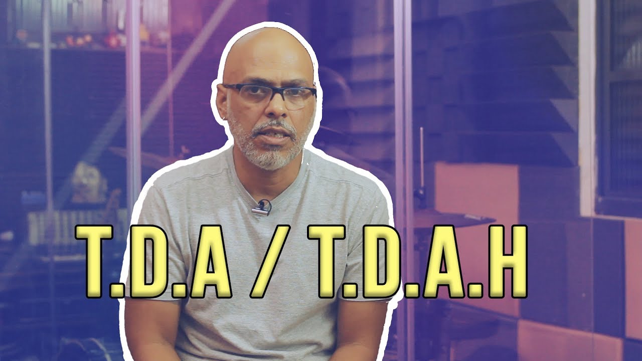 Como é ser T.D.A.H. adulto?  - Professores do Brasil - Prof. Sergio Oliveira