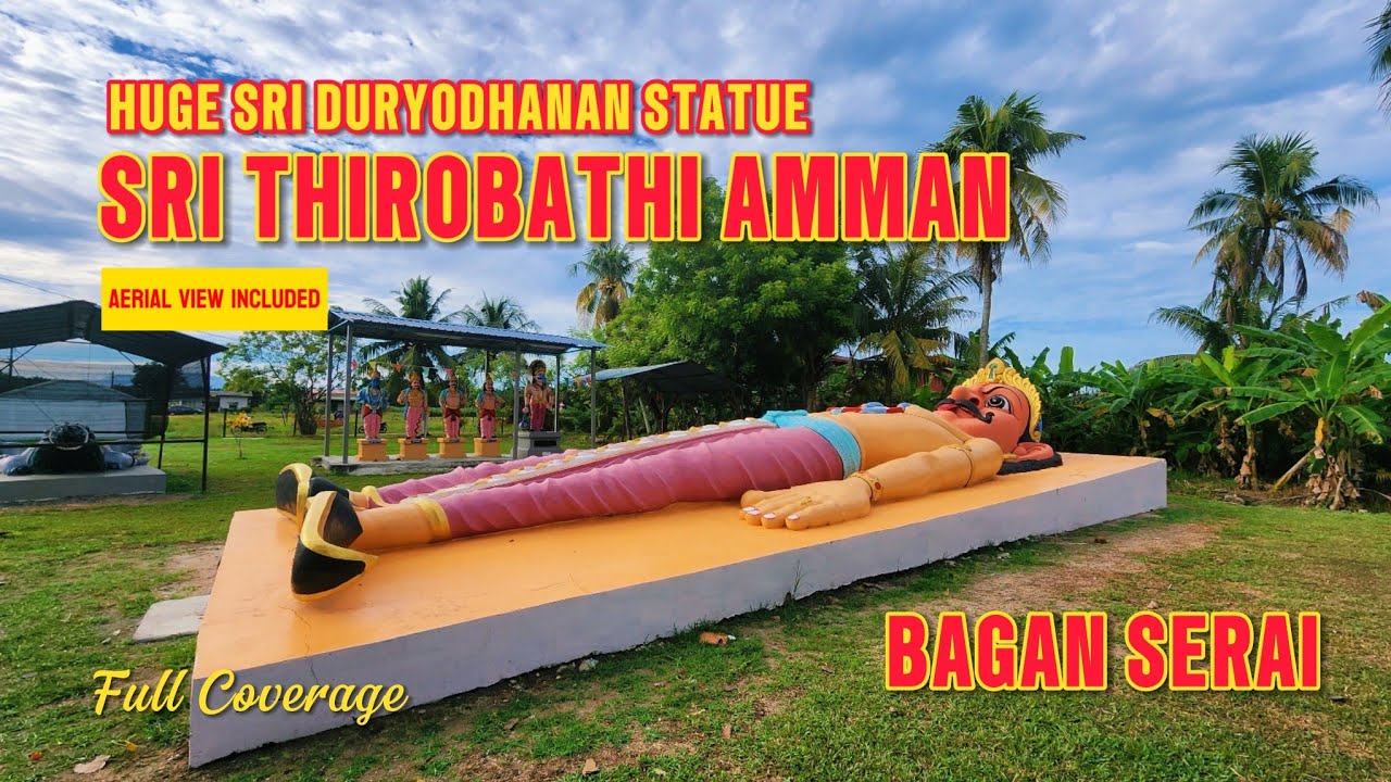 Discovering the Beauty of Sri Thirobathi Amman Temple in Bagan Serai 