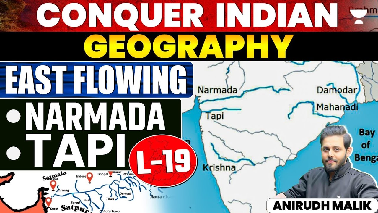 Complete Narmada River Explained | East flowing Narmada Tapi | Indian Geography | Anirudh Malik