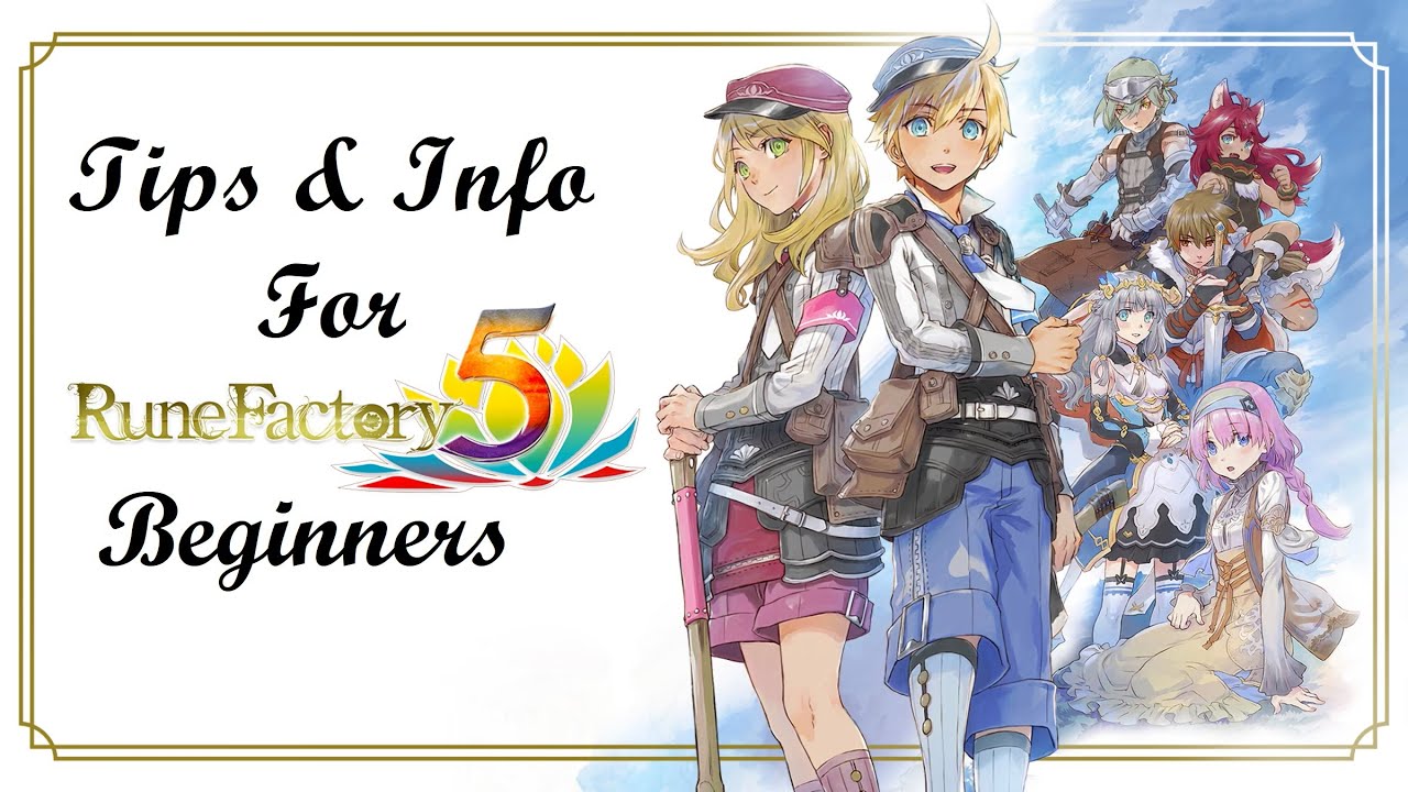 Rune Factory 5 Beginner's Tips