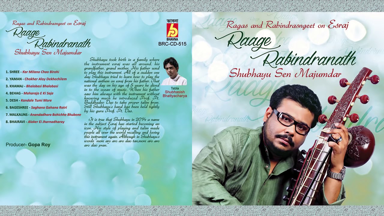 Raage Rabindranath | Rabindra Sangeet and Ragas on Esraj |  Shubhayu Sen Majumdar | Bhavna Records
