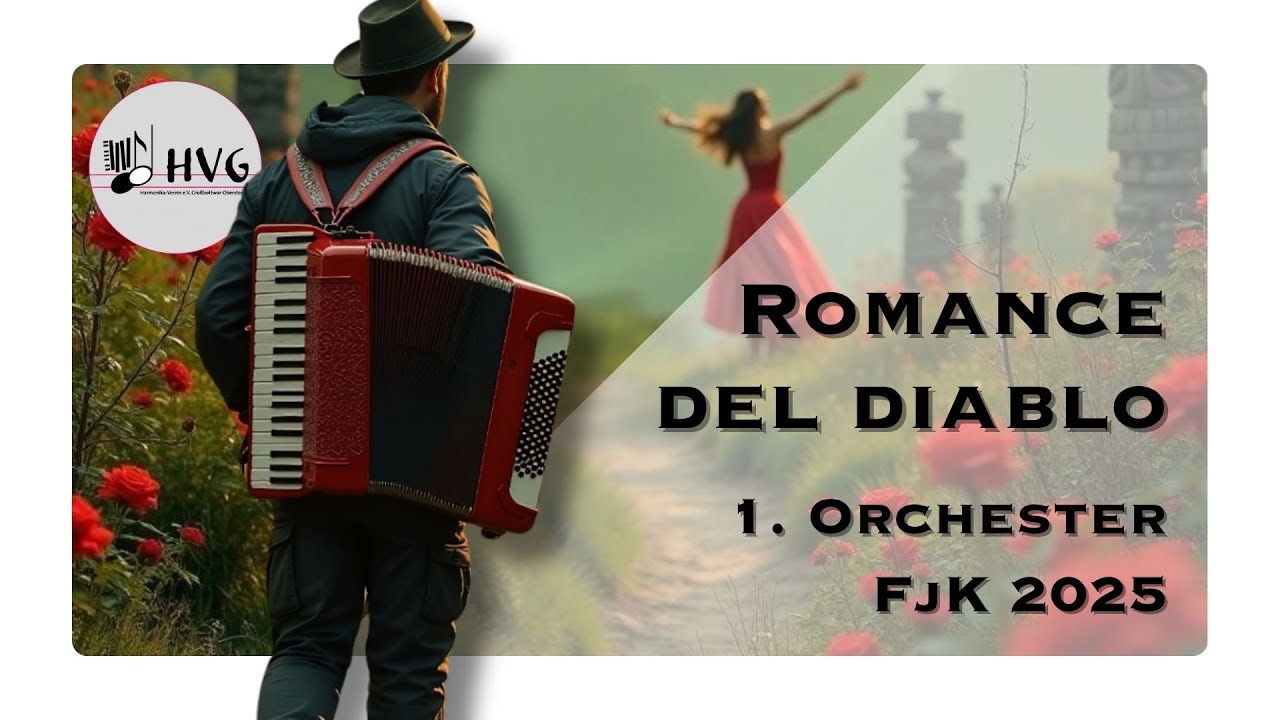 Romance del diablo | FjK 2025 | HVG | 1. Orchester (Soloakkordeon: Robin Pantle)