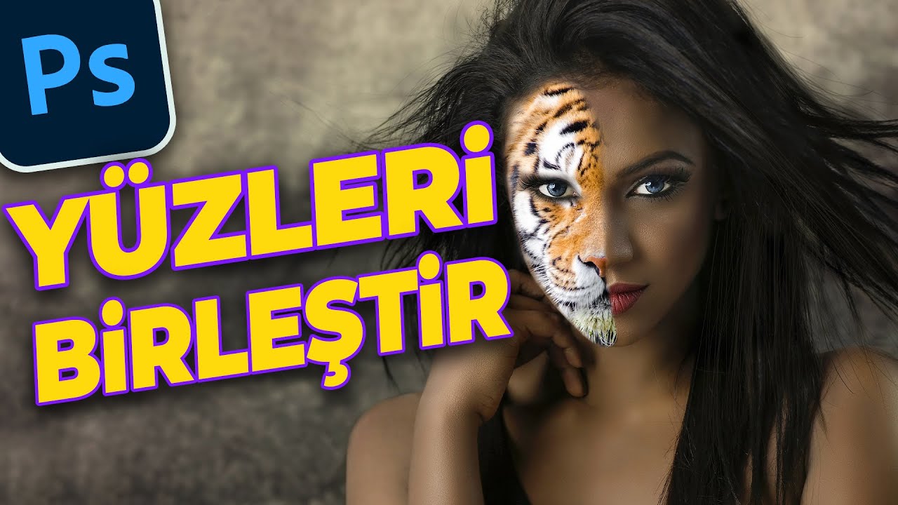 Photoshopta İki Yüzü Birleştirme - Foto Manipülasyon